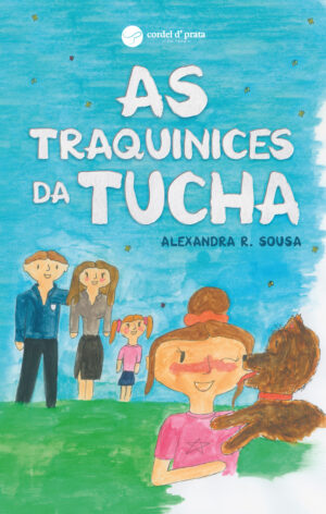 As Traquinices da Tucha