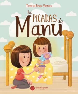 As Picadas da Manu