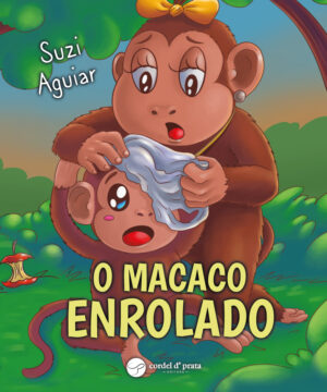 O Macaco Enrolado