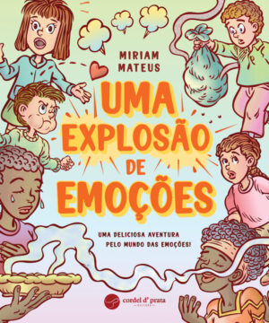 Uma explosão de emoções
