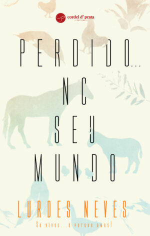Perdido... no seu mundo!