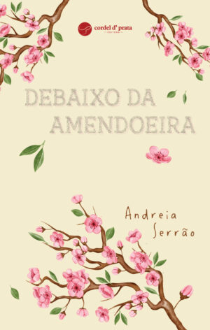 Debaixo da Amendoeira
