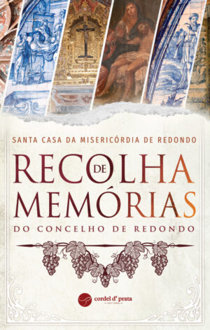 Recolha de Memórias do Concelho de Redondo