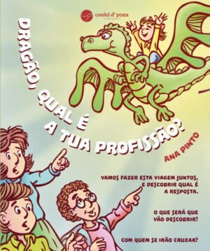 Dragão, qual é a tua profissão?