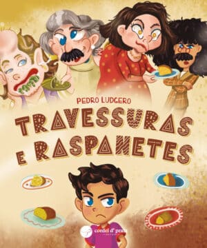 Travessuras e Raspanetes
