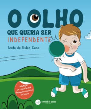 O olho que queria ser independente