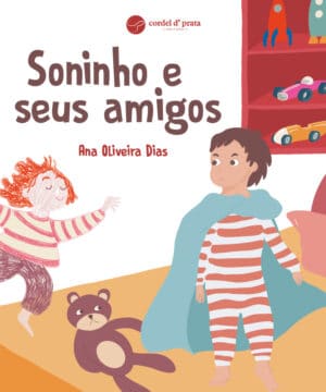 Soninho e seus amigos