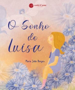 O sonho de Luísa