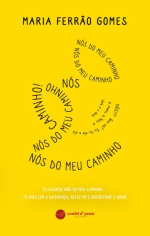 Nós do Meu Caminho