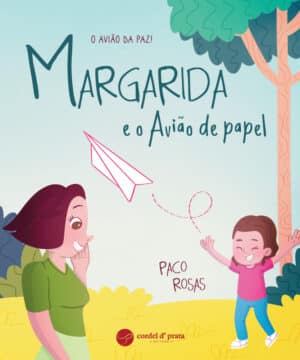 Margarida e o Avião de papel