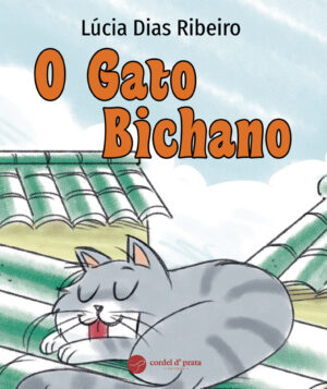 O Gato Bichano