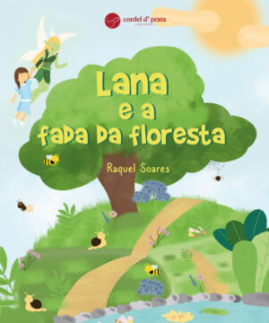 Lana e a Fada da Floresta