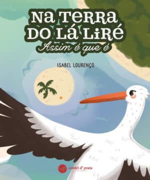 Na Terra do Lá Liré - Assim é que é