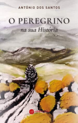 O PEREGRINO - na sua história