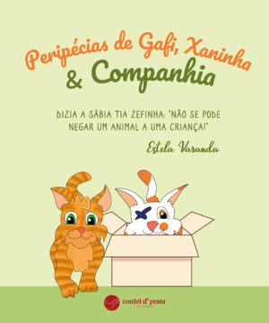 Peripécias de Gafi, Xaninha e Companhia