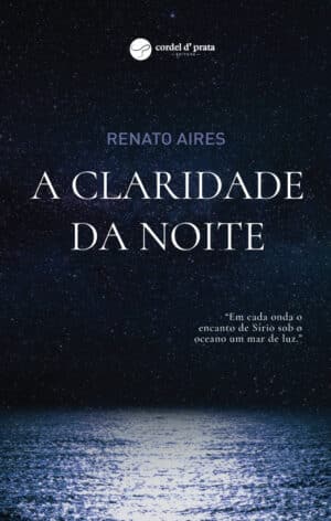 A Claridade da Noite