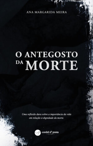 O Antegosto da Morte