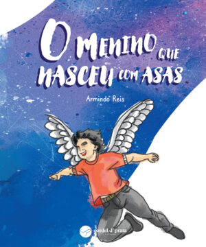 O Menino que nasceu com asas
