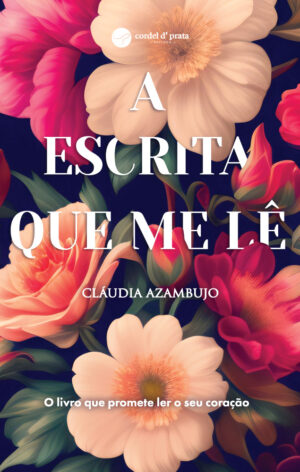 A ESCRITA QUE ME LÊ