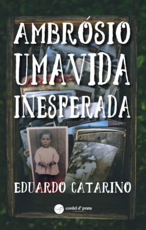 Ambrósio - uma vida inesperada