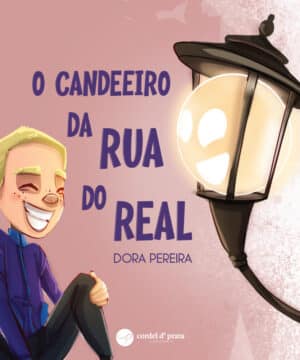 O candeeiro da rua do Real