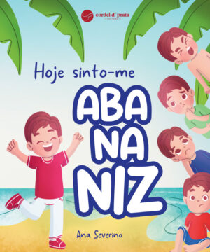Hoje sinto-me abananiz