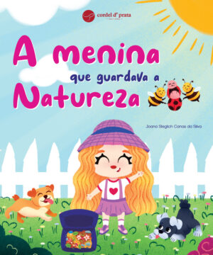 A menina que guardava a Natureza