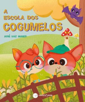 A Escola dos Cogumelos