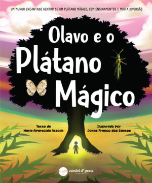 Olavo e o Plátano mágico