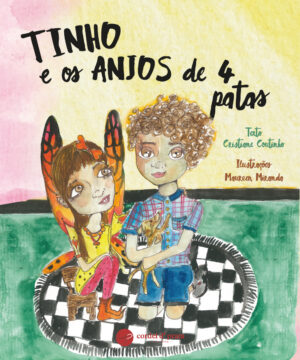 Tinho e os anjos de 4 patas