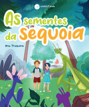 As sementes da sequoia