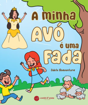 A Minha Avó é uma Fada