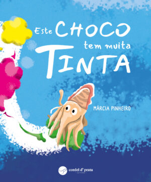 Este choco tem muita tinta