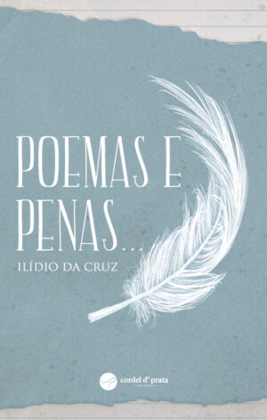 Poemas e Penas...