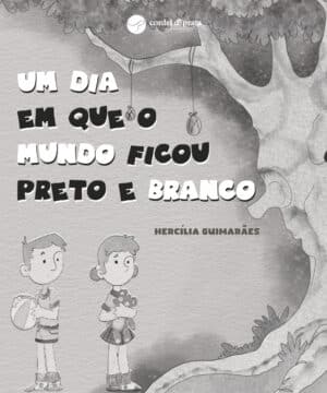 Um dia em que o mundo ficou preto e branco
