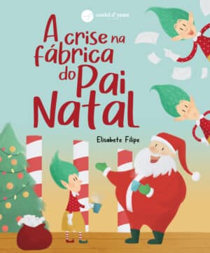 A crise na fábrica do Pai Natal