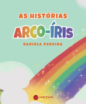 As histórias arco-íris