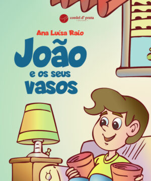 João e os seus vasos