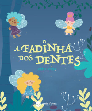 A fadinha dos dentes