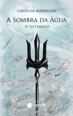 A Sombra da Água: O Ultimato