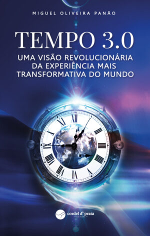 TEMPO 3.0 - Uma visão revolucionária da Experiência Mais Transformativa do Mundo