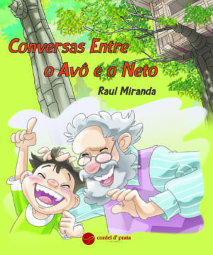 Conversas Entre o Avô e o Neto