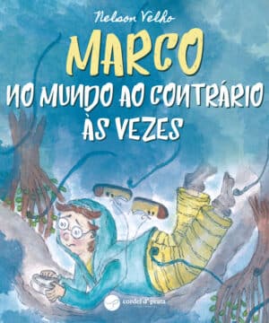 Marco no mundo ao contrário às vezes