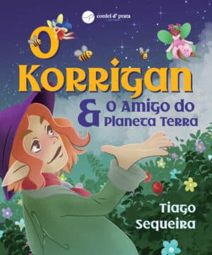 O Korrigan & O Amigo do Planeta Terra
