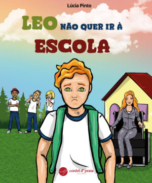 Leo não quer ir à escola