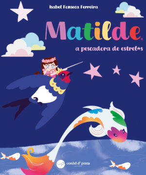 Matilde, a pescadora de estrelas