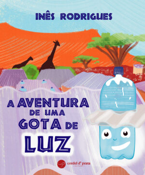 A Aventura de uma Gota de Luz