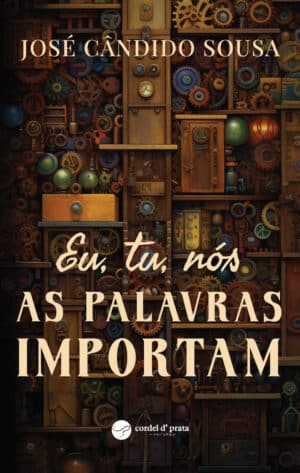 Eu, Tu, Nós - As Palavras Importam