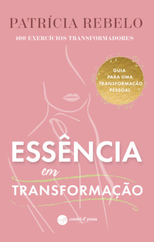 Essência em transformação
