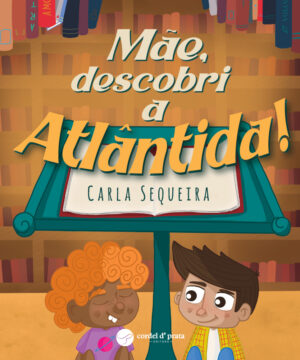 Mãe, descobri a Atlântida!